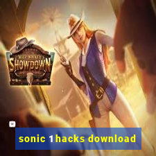 sonic 1 hacks download